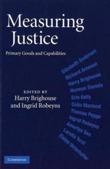 Measuring Justice: Primary Goods and Capabilities