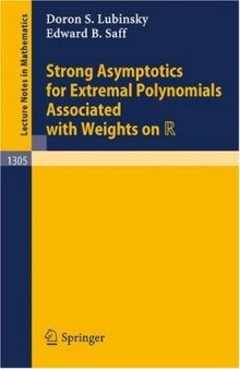 Strong Asymptotics for Extremal Polynomials Associated with Weights on R