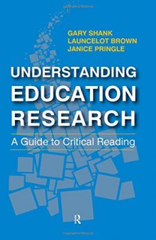 Understanding Education Research: A Guide to Critically Reading the Literature