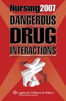 Nursing 2007 Dangerous Drug Interactions