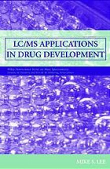 LC/MS applications in drug development