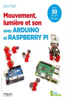 Mouvement, lumière et son avec Arduino et Raspberry Pi