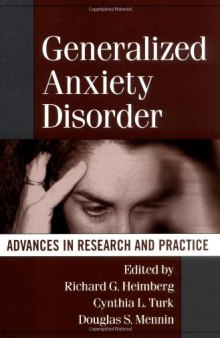 Generalized Anxiety Disorder: Advances in Research and Practice