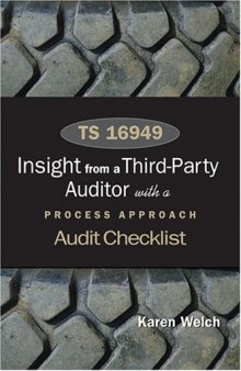 TS 16949 : insights from a third party auditor with a process approach audit checklist