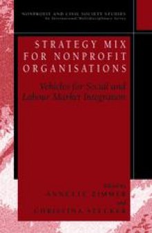 Strategy Mix for Nonprofit Organisations: Vehicles for Social and Labour Market Integrations