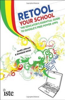 Retool Your School: The Educator's Essential Guide to Google's Free Power Apps
