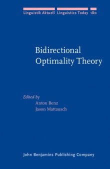 Bidirectional Optimality Theory