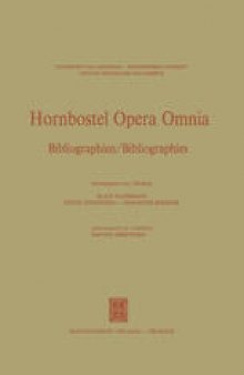 Hornbostel Opera Omnia: Bibliographien / Bibliographies