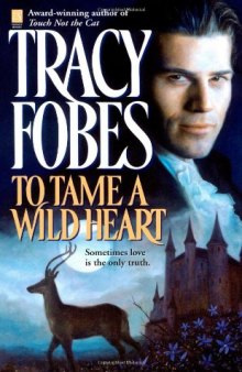 To Tame a Wild Heart (Sonnet Books)