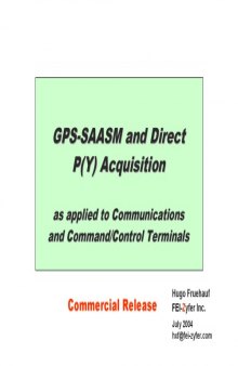 GPS-SAASM and Direct Acquisition (presentation) - FEI-Zyfer, Inc.