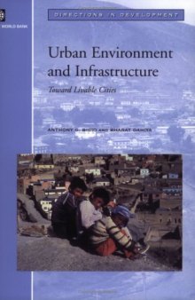 Urban Environment and Infrastructure: Toward Livable Cities