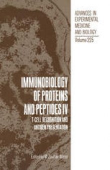 Immunobiology of Proteins and Peptides IV: T-Cell Recognition and Antigen Presentation