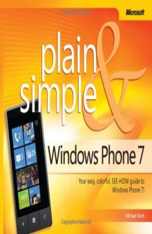 Windows® Phone 7 Plain & Simple