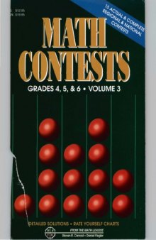 Math Contests, Grades 4,5 & 6, Vol. 3- School Years 1991-92 Through 1995-96