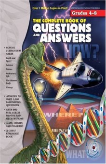 The Complete Book of Questions and Answers  Grades 4 - 8