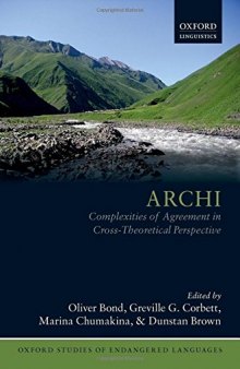 Archi: Complexities of Agreement in Cross-Theoretical Perspective