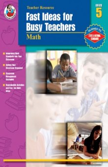 Fast Ideas for Busy Teachers: Math, Grade 5