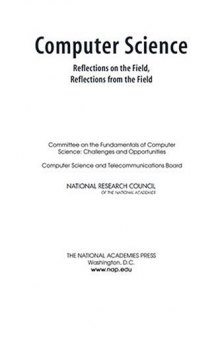 Computer Science: Reflections On The Field, Reflections From Field