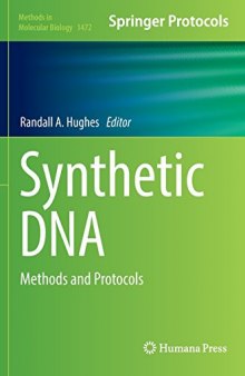 Synthetic DNA: Methods and Protocols
