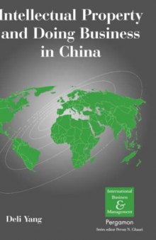 Intellectual Property and Doing Business in China (International Business and Management)