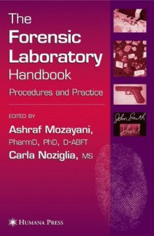 The forensic laboratory handbook : procedures and practice