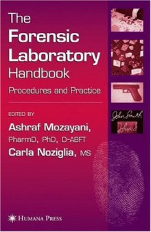 The Forensic Laboratory Handbook: Procedures and Practice