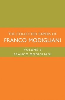 The Collected Papers of Franco Modigliani, Volume 6