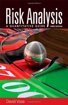 Risk Analysis - A Quantitative Guide