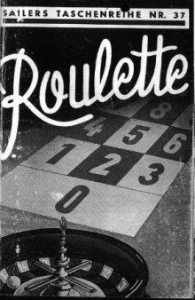 Roulette-Spiel: Eine kurze Abhandlung über die wesentlichen Probleme des Roulette
