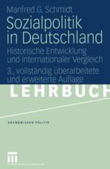 Sozialpolitik in Deutschland: Historische Entwicklung und internationaler Vergleich