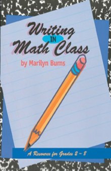 Writing in Math Class: A Resource for Grades 2-8
