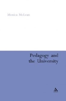 Pedagogy And the University: Critical Theory and Practice