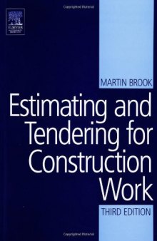 Estimating and Tendering for Construction Work, Third Edition