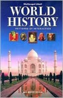 World History, Grades 9-12 Patterns of Interaction Full Survey: Mcdougal World History Patterns of Interaction