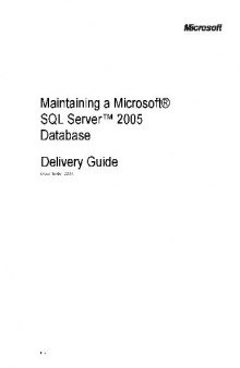 MOC 2780A Maintaining Microsoft SQL Server 2005 Database Trainer Guide