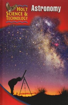 Holt Science & Technology: Astronomy: Short Course J 