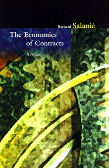 The Economics of Contracts: A Primer, 2nd Edition