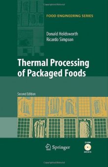 Thermal Processing of Packaged Foods (Food Engineering Series) (Food Engineering Series)