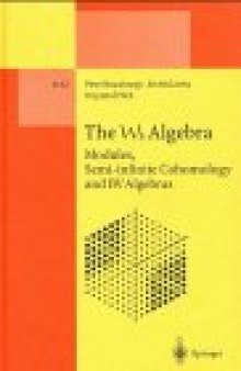 The W₃ algebra: modules, semi-infinite cohomology, and BV algebras
