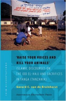 Raise your voices and kill your animals (ISIM Dissertations)