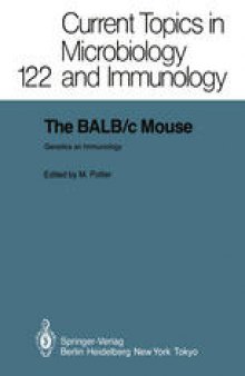 The BALB/c Mouse: Genetics and Immunology