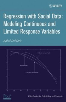 Regression With Social Data, Modeling Continuous and Limited Response Variables