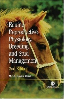 Equine Reproductive Physiology, Breeding and Stud Management 2nd Edition