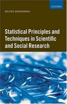 Statistical Principles and Techniques in Scientific and Social Research