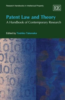Patent Law and Theory: A Handbook of Contemporary Research