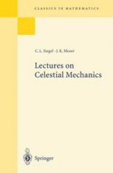 Lectures on Celestial Mechanics: Reprint of the 1971 Edition