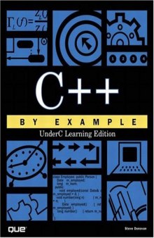 C++ by Example: ''UnderC'' Learning Edition