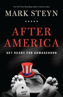 After America:  Get Ready for Armageddon