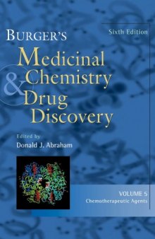 Burger's Medicinal Chemistry and Drug Discovery, Chemotherapeutic Agents (Volume 5)