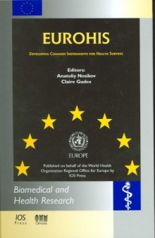 Eurohis: Developing Common Instruments for Health Surveys (Biomedical and Health Research)